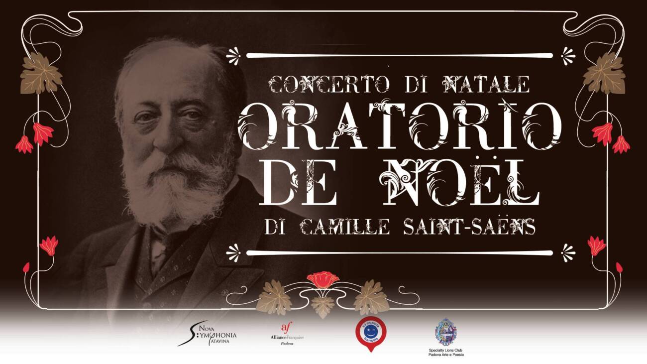Concerto di Natale: Oratorio de Noël di Camille Saint-Saëns - CSV di Padova  e Rovigo