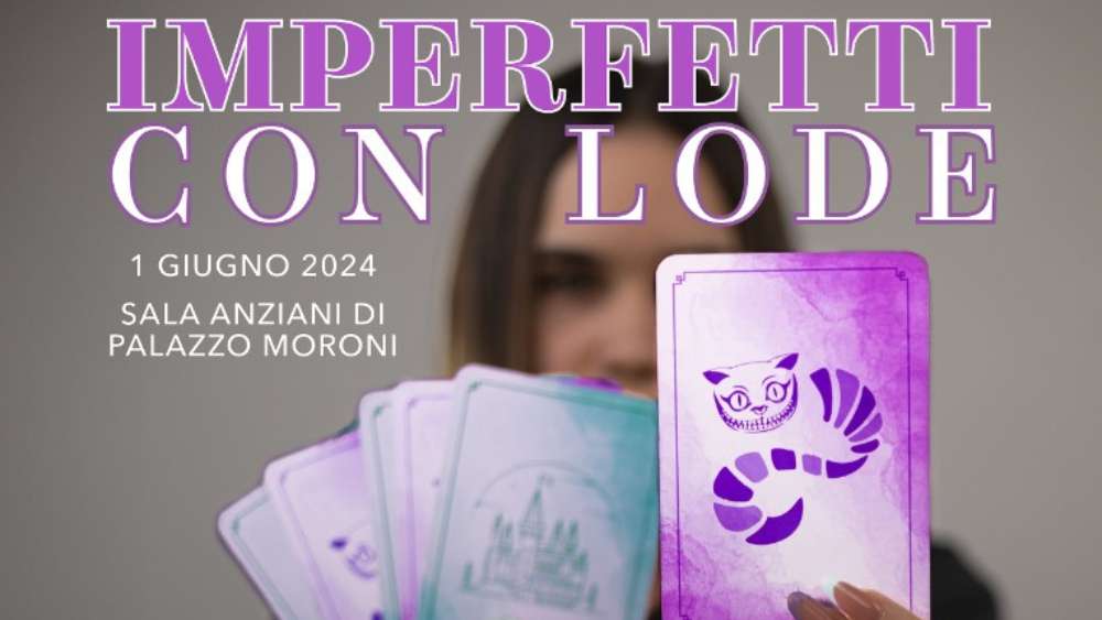 Imperfetti con lode