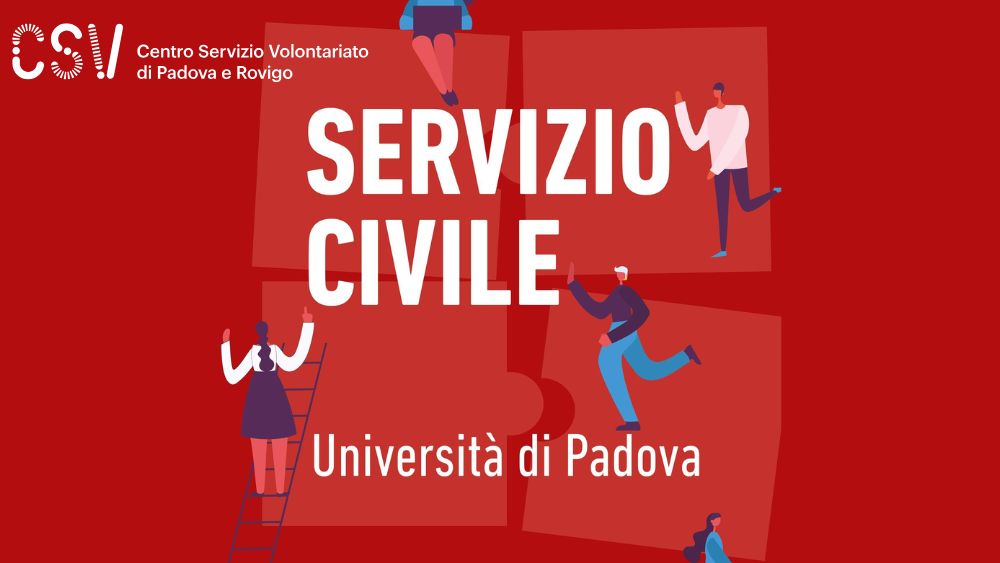 Due incontri informativi sul Servizio Civile organizzati dall'Università di Padova e dall'ente coprogrammante CSV di Padova e Rovigo